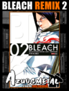 Bleach Remix - Vol. 2 [Mangá: Panini]