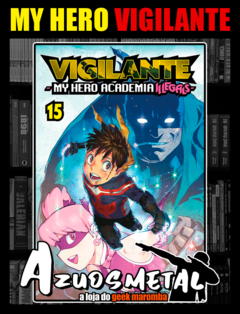 Vigilante My Hero Academia: Illegals - Vol. 15 [Mangá: JBC]