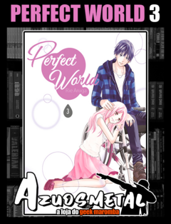 Perfect World - Vol. 3 [Mangá: NewPOP]
