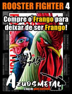 Rooster Fighter: O Galo Lutador - Vol. 4 [Mangá: Panini]