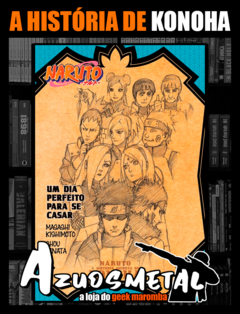 Naruto: A História Secreta de Konoha - Um Dia Perfeito para se Casar [Novel: Panini]