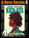 Kick-Ass: A Nova Garota - Vol. 3 [HQ: Panini]