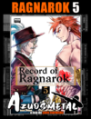 Record of Ragnarok - Vol. 5 (Shuumatsu no Valkyrie) [Mangá: NewPOP]