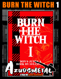 Burn The Witch - Vol. 1 [Mangá: Panini]