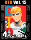 GTO (Great Teacher Onizuka) - Vol. 15 [Mangá: NewPOP]