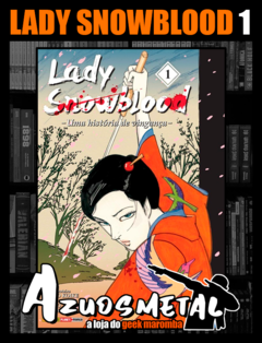 Lady Snowblood - Uma História De Vingança - Vol. 1 [Mangá: Panini]