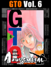 GTO (Great Teacher Onizuka) - Vol. 6 [Mangá: NewPOP]