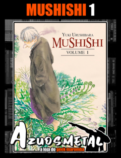 Mushishi: Volume 1 [Mangá: NewPOP]