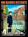 Um Bairro Distante [Mangá: Pipoca & Nanquim]