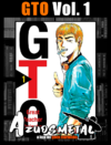 GTO (Great Teacher Onizuka) - Vol. 1 [Mangá: NewPOP]
