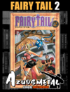 Fairy Tail - Vol. 2 [Reimpressão] [Mangá: JBC]