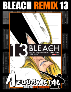 Bleach Remix - Vol. 13 [Mangá: Panini]