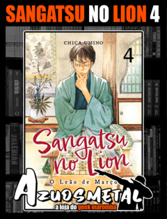 Sangatsu no Lion: O Leão de Março - Vol. 4 [Mangá: JBC]
