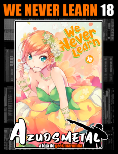 We Never Learn - Vol. 18 [Mangá: Panini]