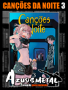 Canções Da Noite - Vol. 3 [Mangá: Panini]