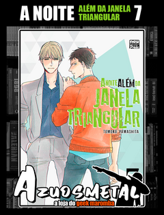 A Noite Além da Janela Triangular - Vol. 7 [Mangá: NewPOP]