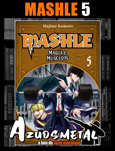 Mashle: Magia e Músculos - Vol. 7