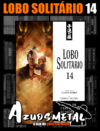 Lobo Solitário - Vol. 14 (Edição Luxo) [Mangá: Panini]