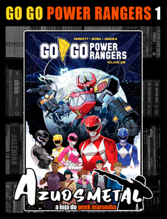 Go Go Power Rangers - Vol. 1 [HQ: IndieVisivel Press]