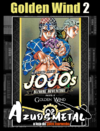 Jojo's Bizarre Adventure - Parte 5: Golden Wind - Vol. 2 [Mangá: Panini]