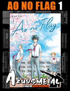 Ao no Flag - Vol. 1 [Mangá: Panini]