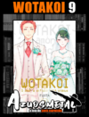 Wotakoi: O Amor é difícil para Otakus - Vol. 9 [Mangá: Panini]