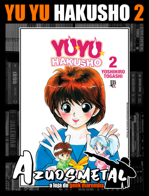 Yu Yu Hakusho – Anime Comics  Biblioteca Brasileira de Mangás