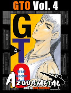 GTO (Great Teacher Onizuka) - Vol. 4 [Mangá: NewPOP]