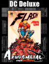 DC Deluxe - Flash: Ano Um [HQ: Panini]