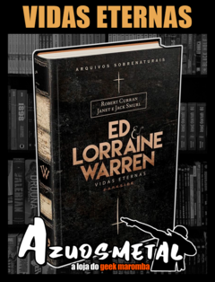 Ed & Lorraine Warren - Vidas Eterna [Livro: Darkside]