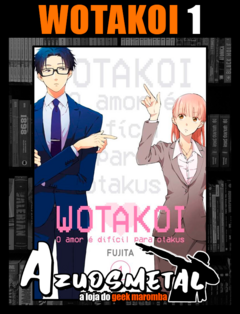 Wotakoi: O Amor é difícil para Otakus - Vol. 1 [Mangá: Panini]