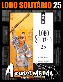 Lobo Solitário - Vol. 25 (Edição Luxo) [Mangá: Panini]