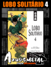 Lobo Solitário - Vol. 4 (Edição Luxo) [Mangá: Panini]