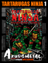 Tartarugas Ninja: Coleção Clássica - Vol. 1 [HQ: Pipoca & Nanquim]