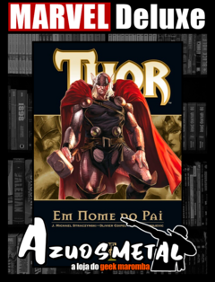 Marvel Deluxe - Thor: Em Nome do Pai [HQ: Panini]