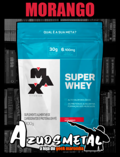 Super Whey Protein - Refil 900g [Max Titanium] - comprar online