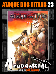 Ataque Dos Titãs - Shingeki no Kyojin - Vol. 23 [Mangá: Panini] - loja online