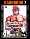 Record of Ragnarok - Vol. 7 (Shuumatsu no Valkyrie) [Mangá: NewPOP]