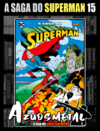 A Saga do Superman - Vol. 15 [HQ: Panini]