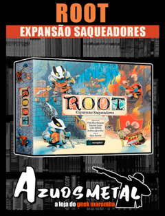 Root: Saqueadores (Expansão) - Jogo de Tabuleiro [Board Game: Meeple BR]