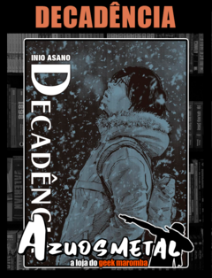 Decadência (Downfall) (Inio Asano) [Mangá: JBC]