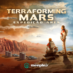 Terraforming Mars: Expedição Ares (Expansão) - Jogo de Tabuleiro [Board Game: Meeple BR] - comprar online