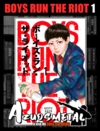 Boys Run the Riot - Vol. 1 [Mangá: JBC]