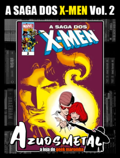 A Saga dos X-Men - Vol. 2 [HQ: Panini]