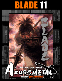 Blade: A Lâmina do Imortal: Vol. 11 [Mangá: JBC ]