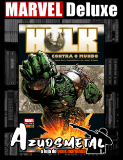 Marvel Deluxe - Hulk Contra o Mundo [HQ: Panini]