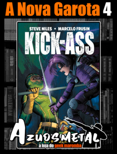 Kick-Ass: A Nova Garota - Vol. 4 [HQ: Panini]