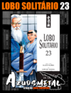 Lobo Solitário - Vol. 23 (Edição Luxo) [Mangá: Panini]