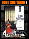 Lobo Solitário - Vol. 7 (Edição Luxo) [Mangá: Panini]