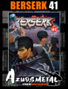 Berserk - Vol. 41 (Edição de Luxo) [Mangá: Panini] - comprar online